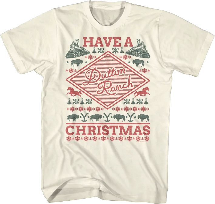 Have A Dutton Ranch Christmas Yellowstone T-Shirt product image 1