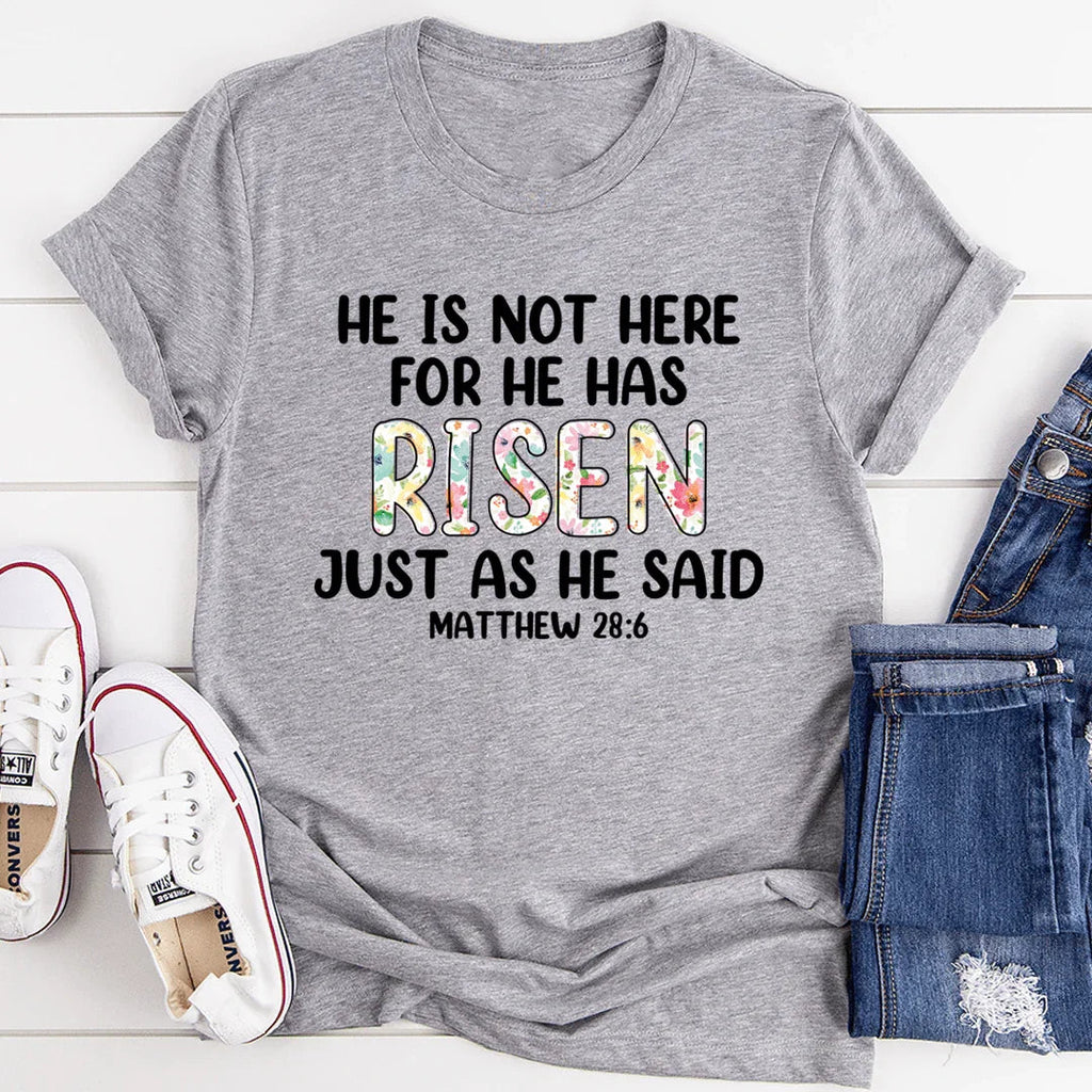 He Is Not Here For He Has Risen Tee product image 1