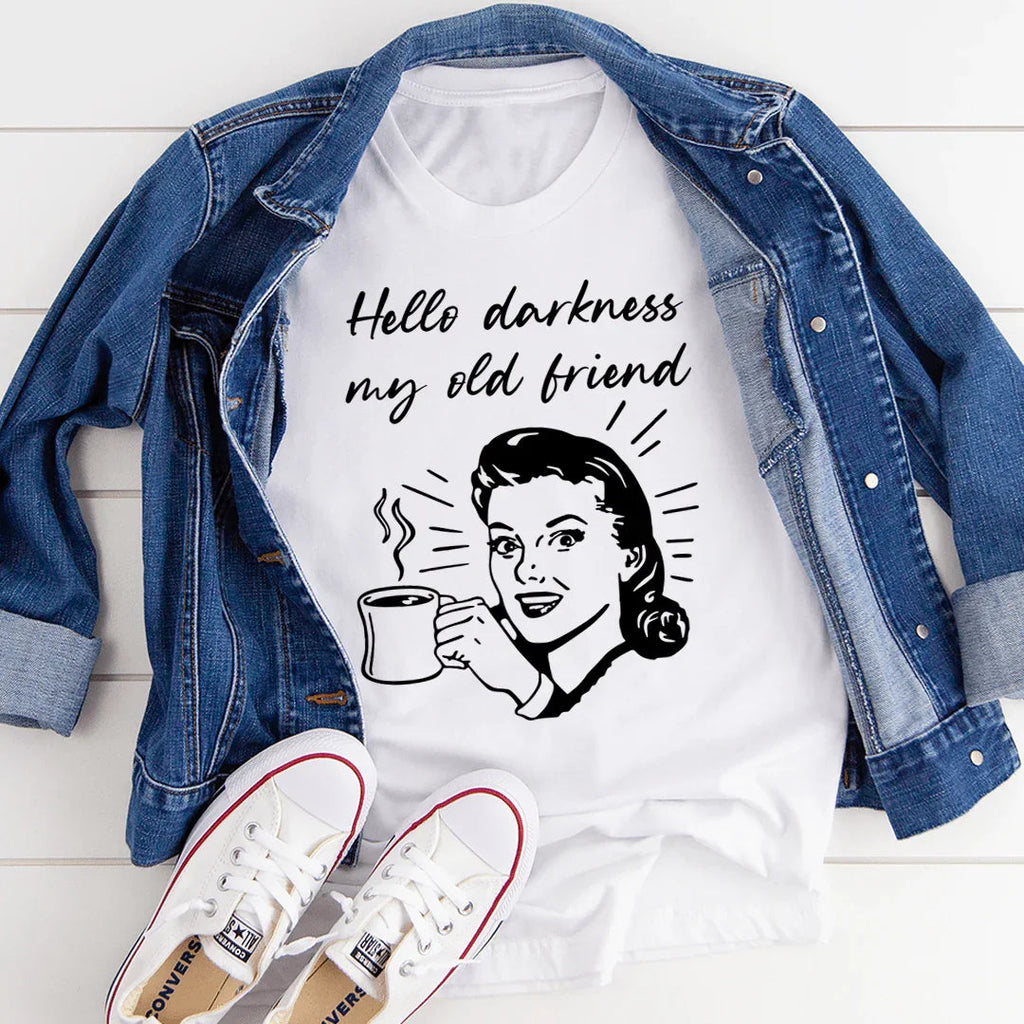 Coffee Lover Sarcastic Graphic Tee – Hello Darkness My Old product image 1