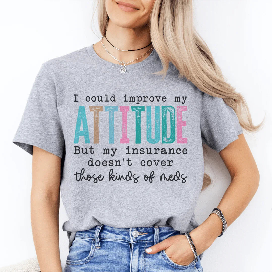 Funny Sarcastic Graphic Shirt – "I Could Improve My product image 1