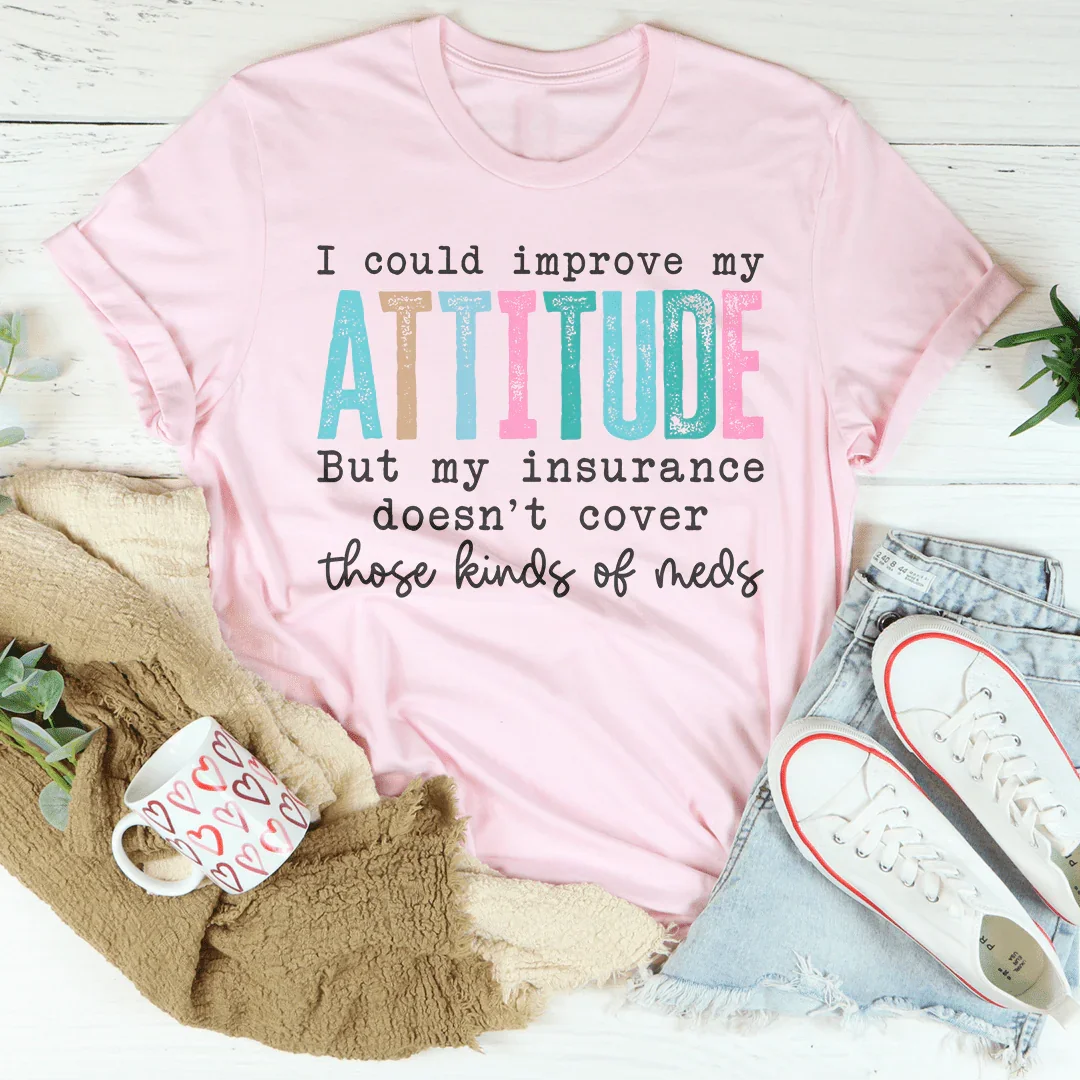 Funny Sarcastic Graphic Shirt – "I Could Improve My product image 4
