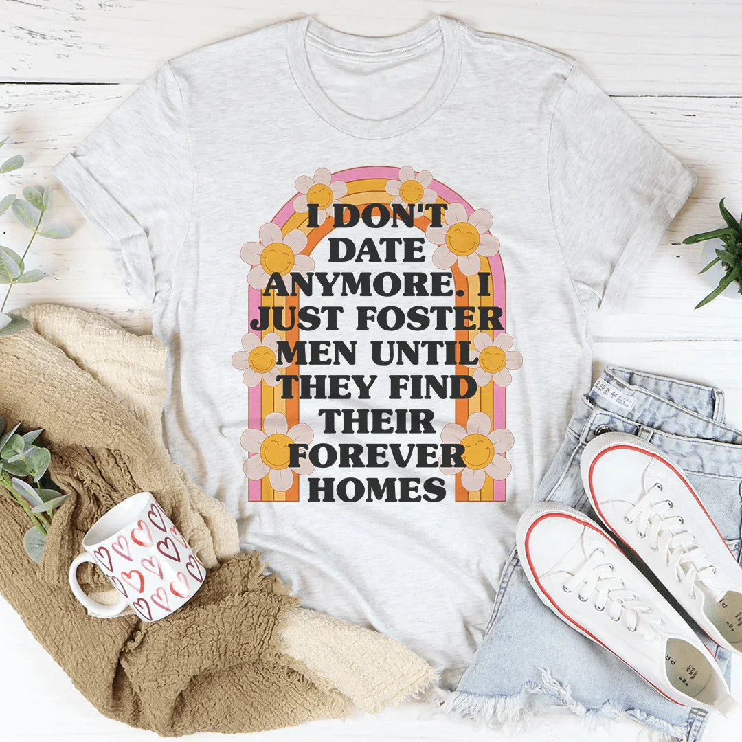 I Don't Date Anymore Tee product image 1