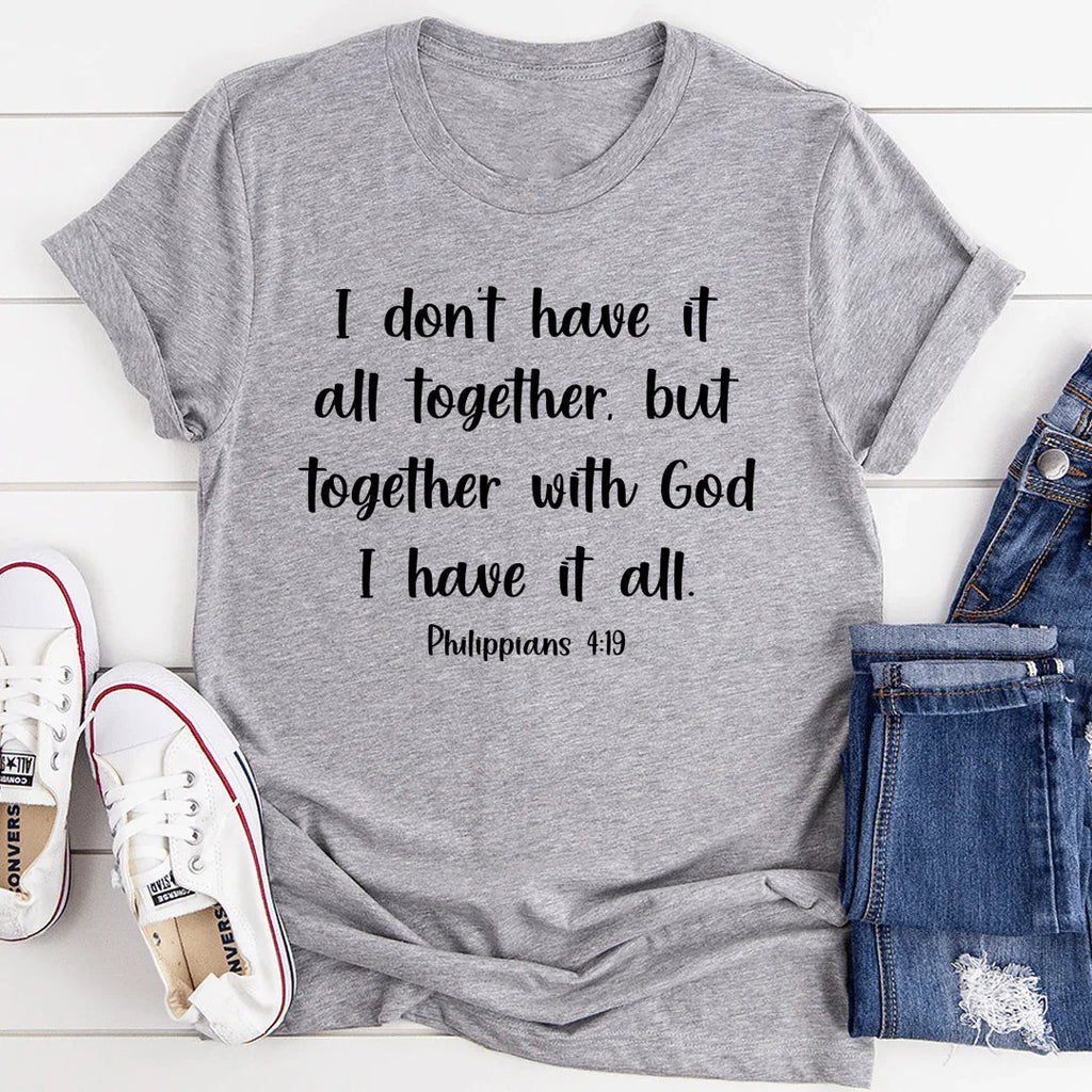 I Don't Have It All Together Tee product image 2