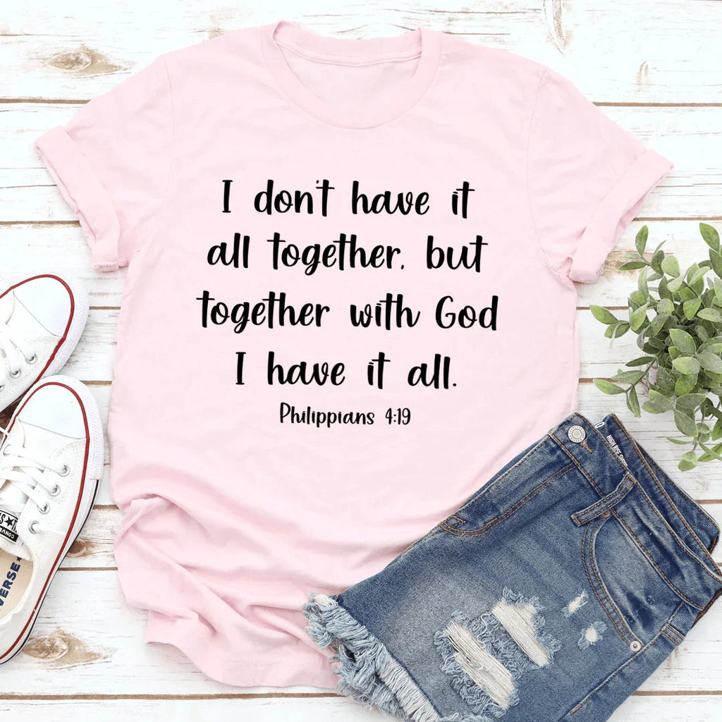 I Don't Have It All Together Tee product image 4