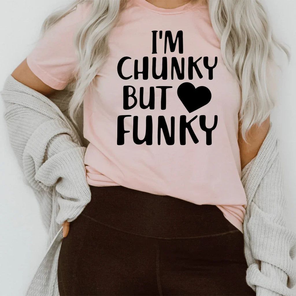 Sassy Everyday Humor Graphic Shirt – "I'm Chunky But Funky" product image 3