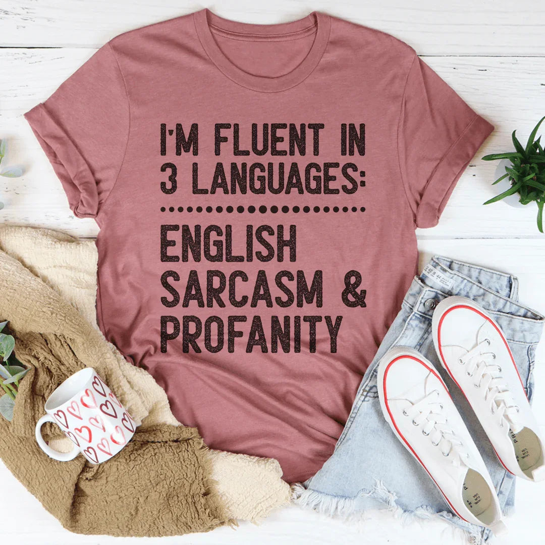 I'm Fluent In 3 Languages Tee product image 3