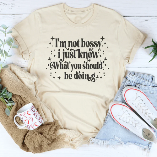 "I'm Not Bossy I Just Know What You Should Be Doing" – product image 1