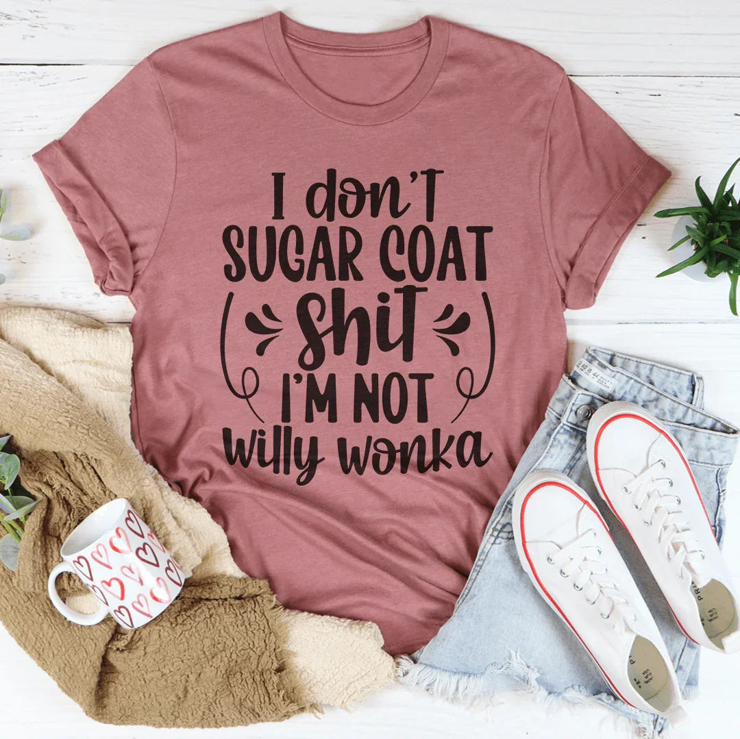 I'm Not Willy Wonka Tee product image 3