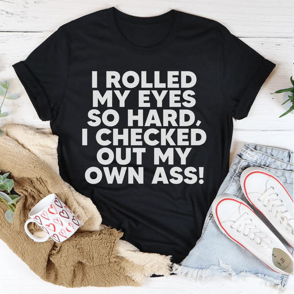 I Rolled My Eyes So Hard Tee product image 2