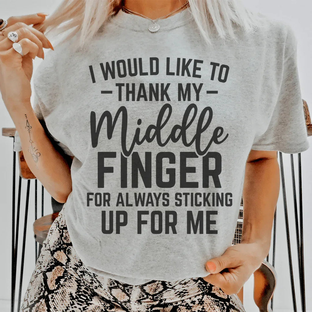 I Would Like To Thank My Middle Finger Tee product image 1