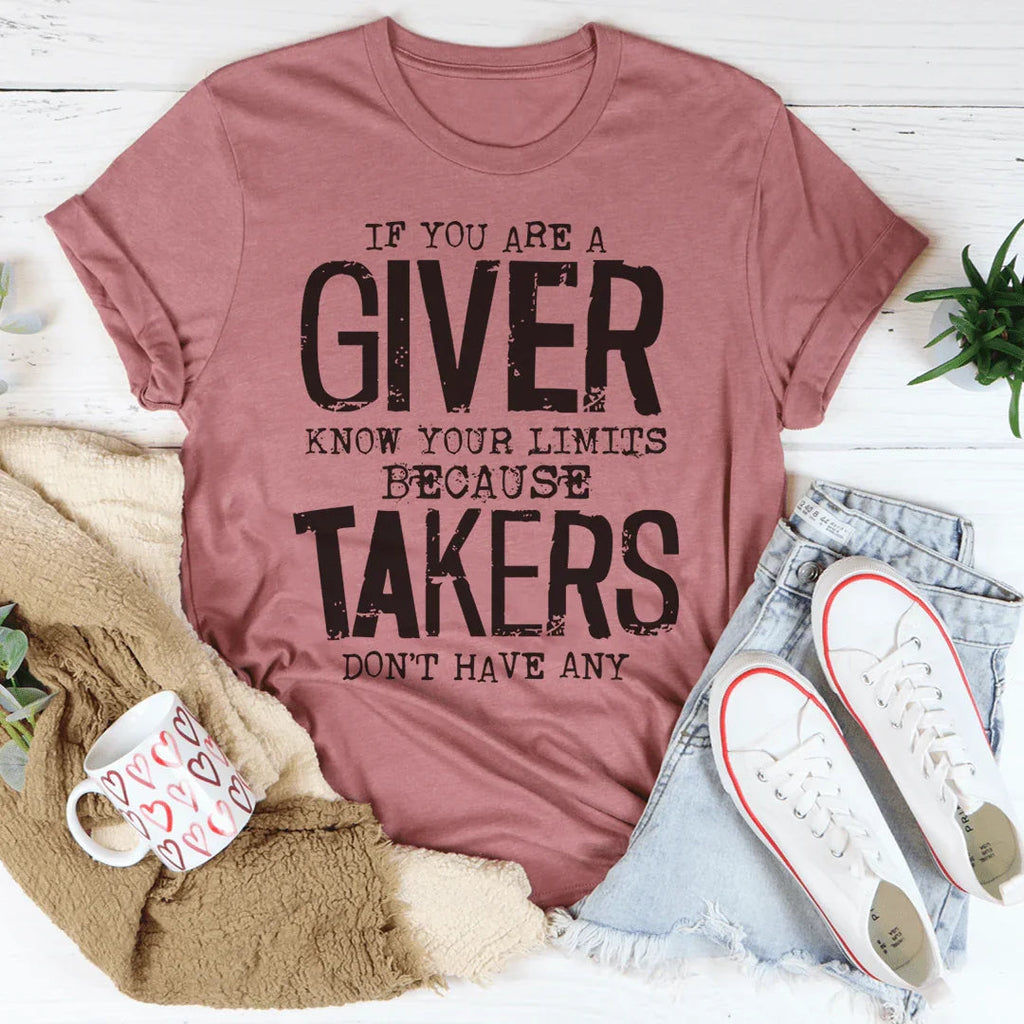 If You Are A Giver Know Your Limits Tee product image 3