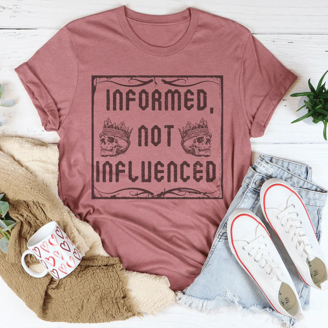 Informed Not Influenced Tee product image 5
