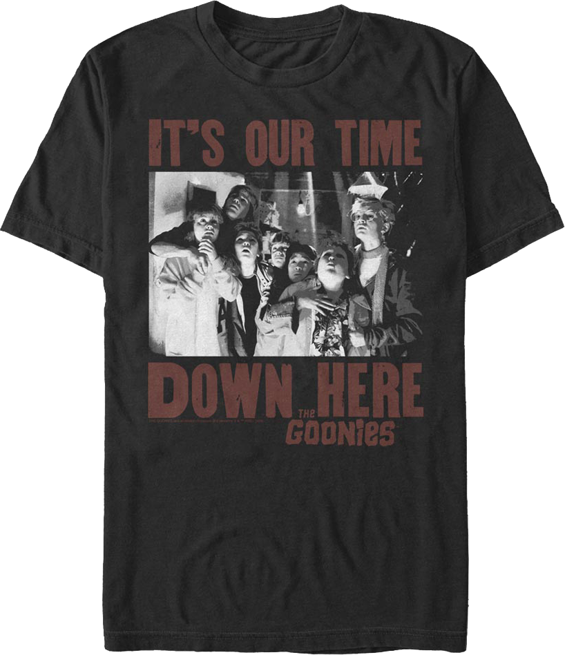 It's Our Time Down Here Goonies T-Shirt product image 1