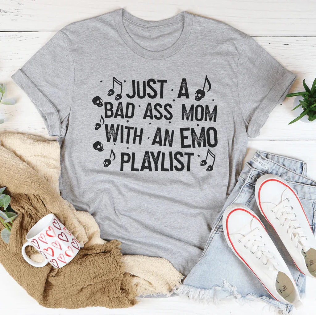 Just A Bad-Ass Mom With An Emo Playlist Tee product image 1