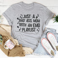 Just A Bad-Ass Mom With An Emo Playlist Tee product image 1