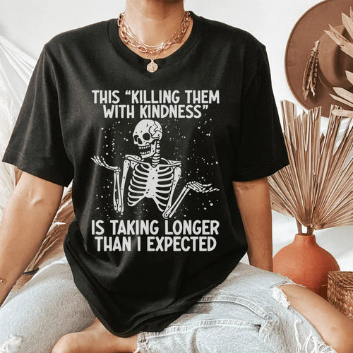 "Kill Them With Kindness" – Sassy Soft Graphic T-Shirt product image 1