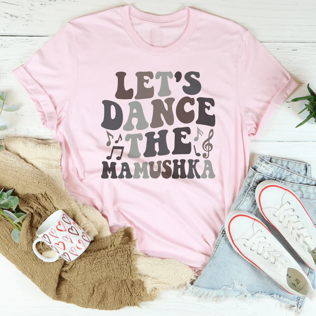 Let's Dance The Mamushka Tee product image 4