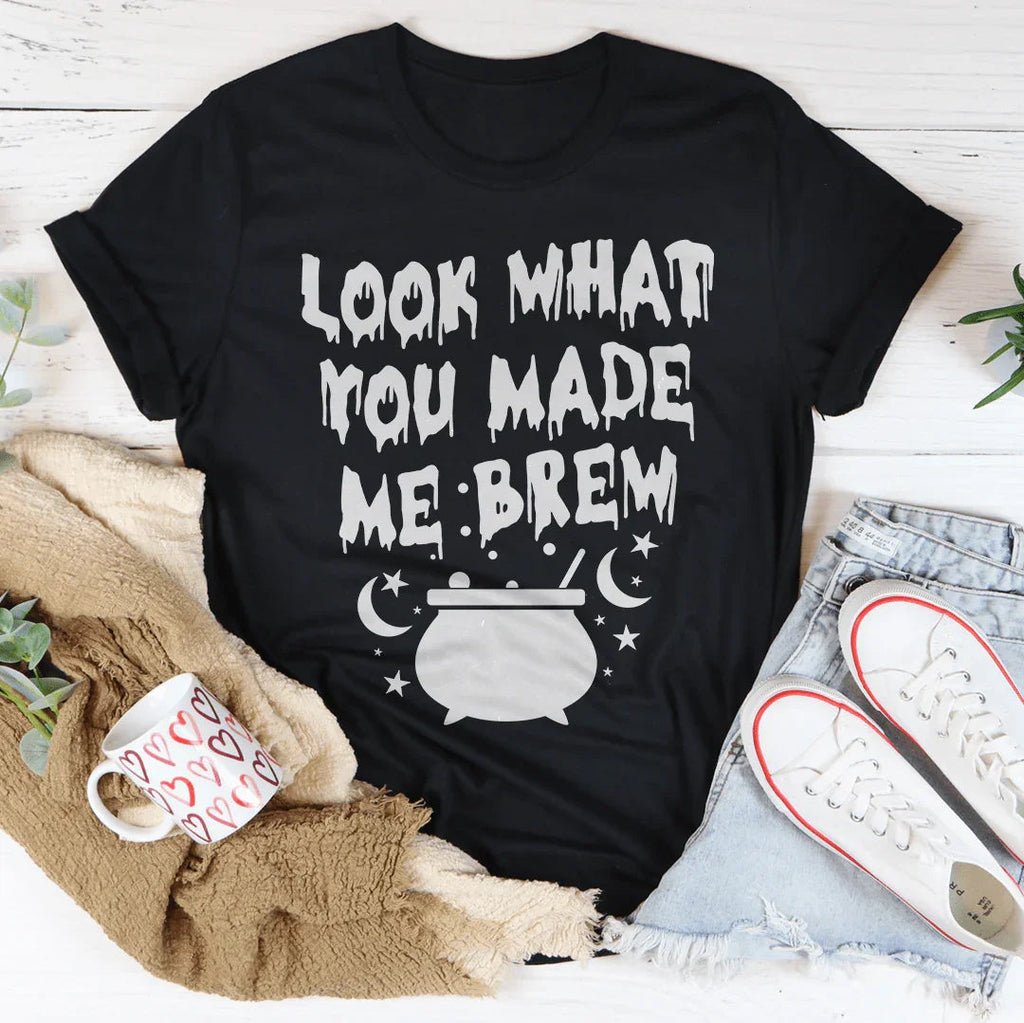 Look What You Made Me Brew Tee product image 1