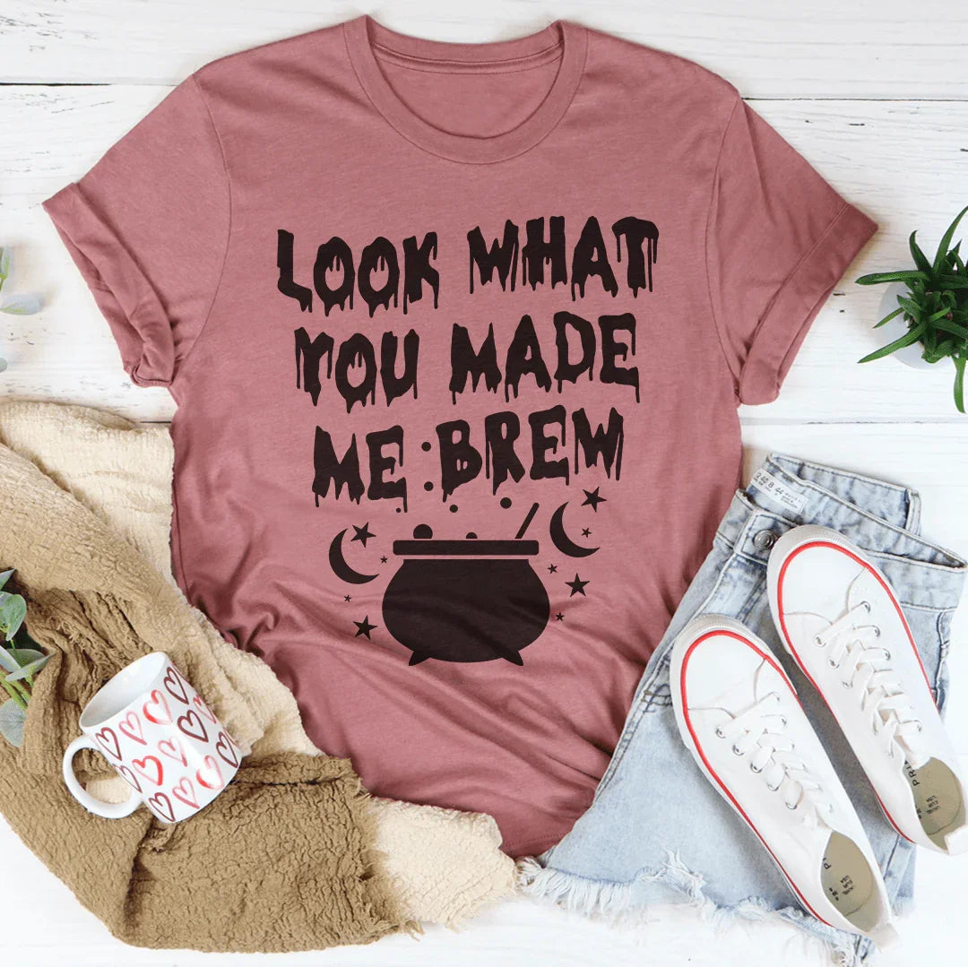 Look What You Made Me Brew Tee product image 4