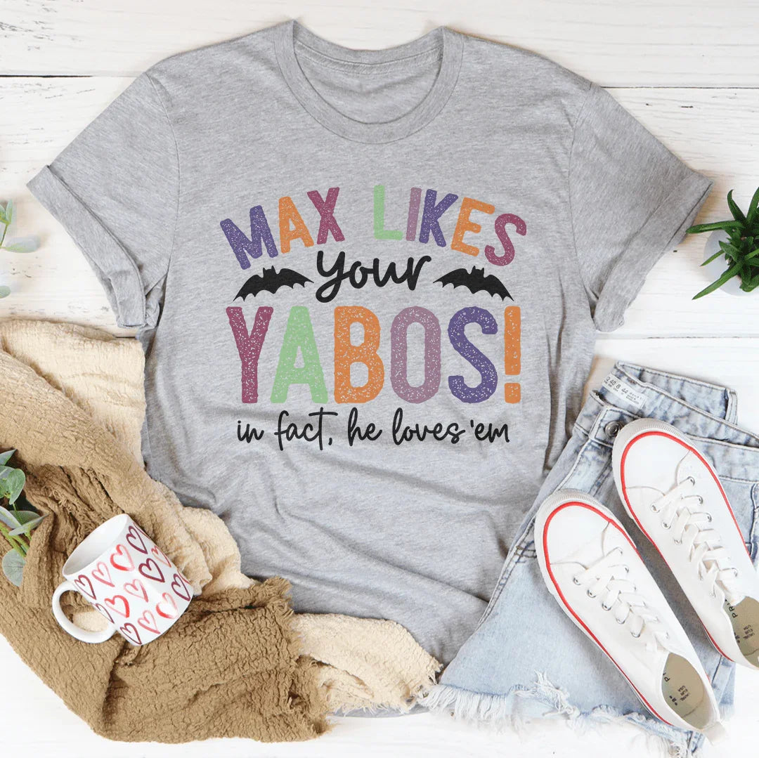 Cheeky Dog Mom Graphic T-Shirt – "Max Likes Your Yabos" product image 2