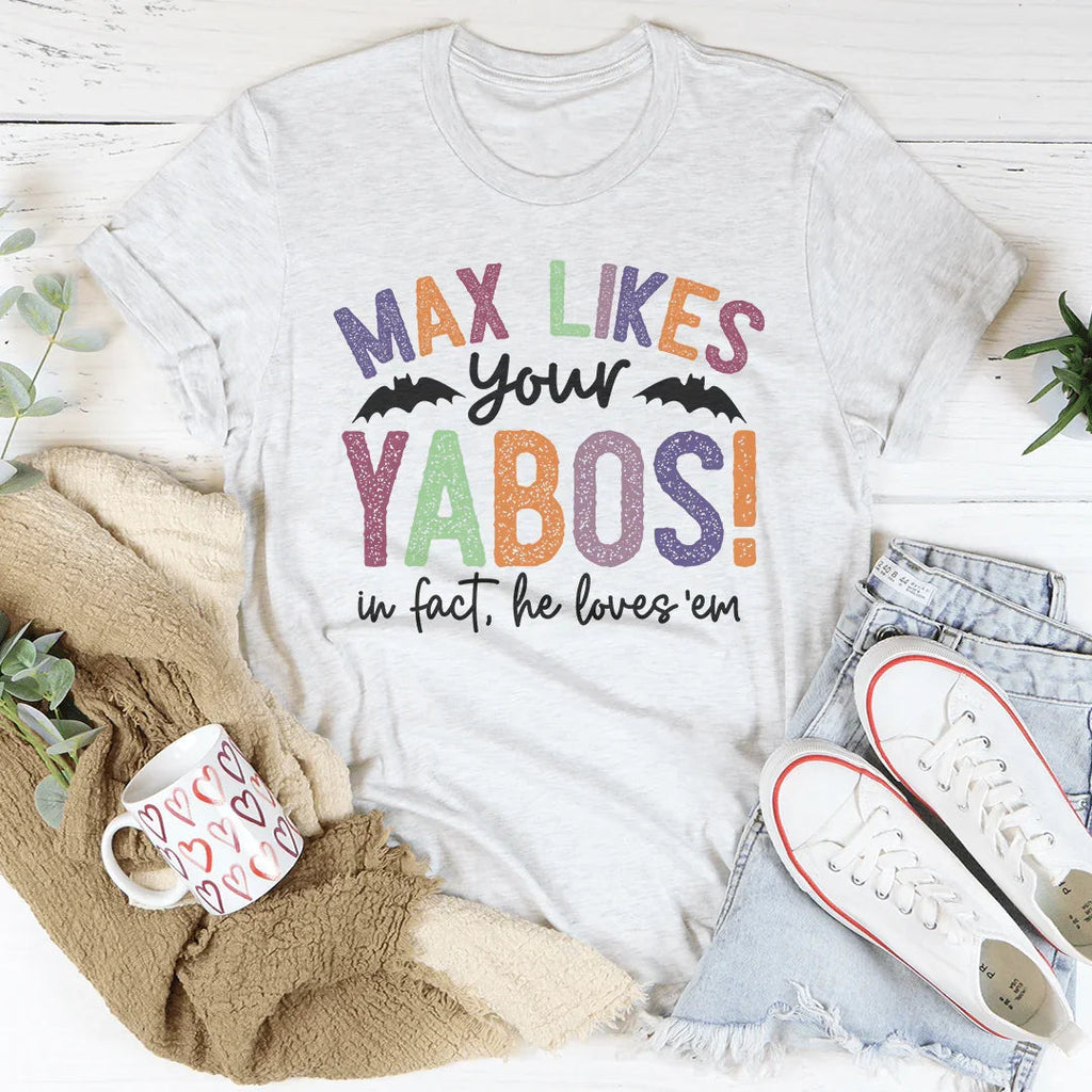 Cheeky Dog Mom Graphic T-Shirt – "Max Likes Your Yabos" product image 1