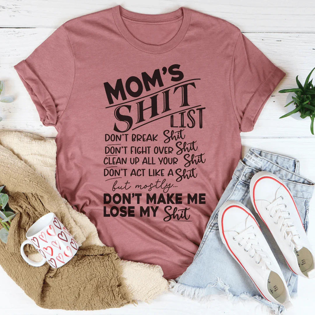 "Mom's Shit List" Relatable Parenting Humor Graphic Tee product image 3