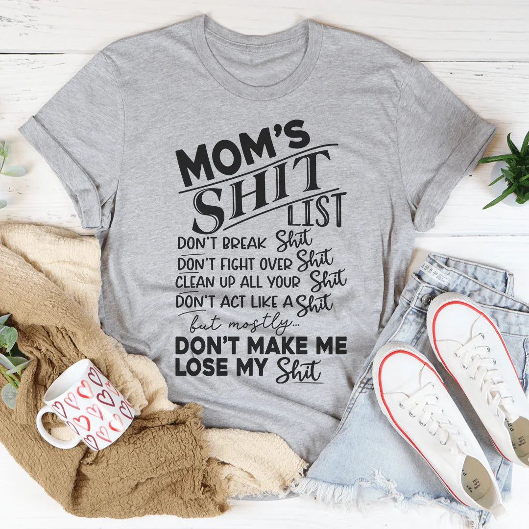 "Mom's Shit List" Relatable Parenting Humor Graphic Tee product image 2