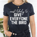 Cheeky Holiday Graphic T-Shirt – \"most likely to GIVE product image 1