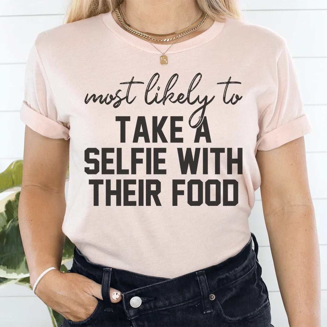 Most Likely To Take A Selfie With Their Food Thanksgiving product image 1