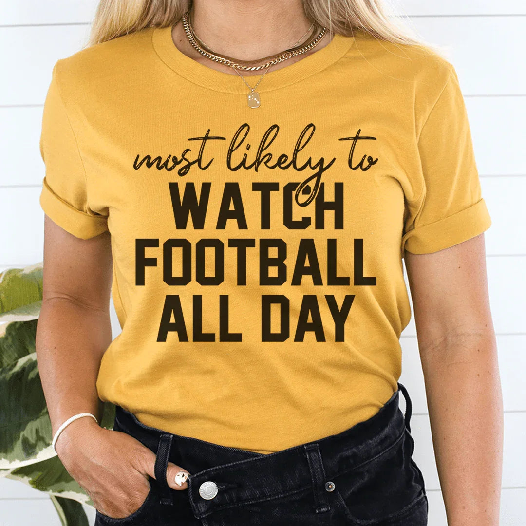 Most Likely To Watch Football All Day Thanksgiving Tee product image 3