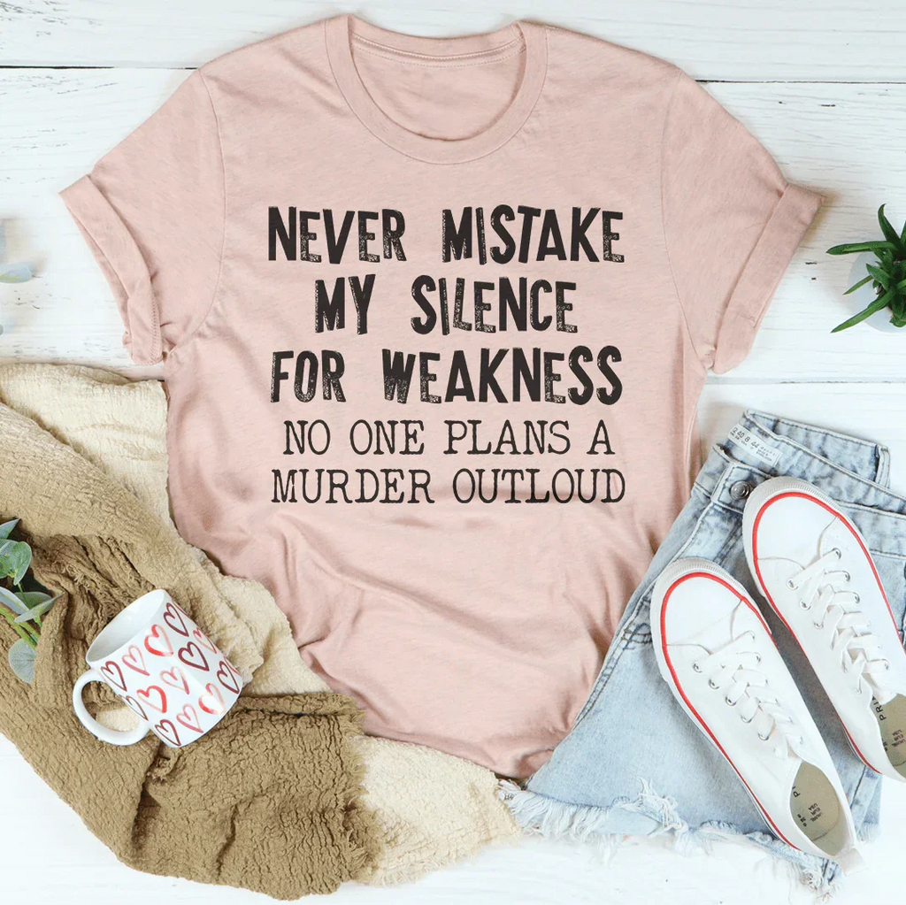 Never Mistake My Silence For Weakness Tee product image 4