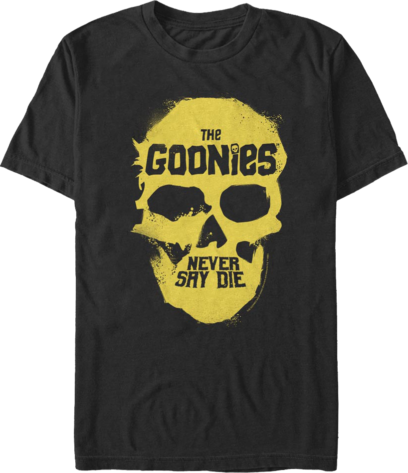 Never Say Die Skull Goonies T-Shirt product image 1