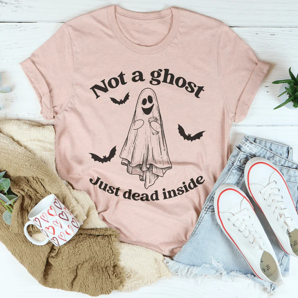 Not A Ghost Just Dead Inside Tee product image 4