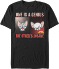 One is a Genius the Other is Insane Pinky and Brain T-Shirt product image 1