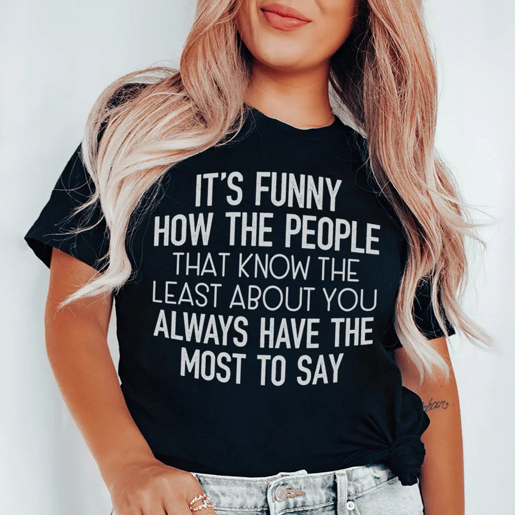 People That Know The Least About You Tee product image 1