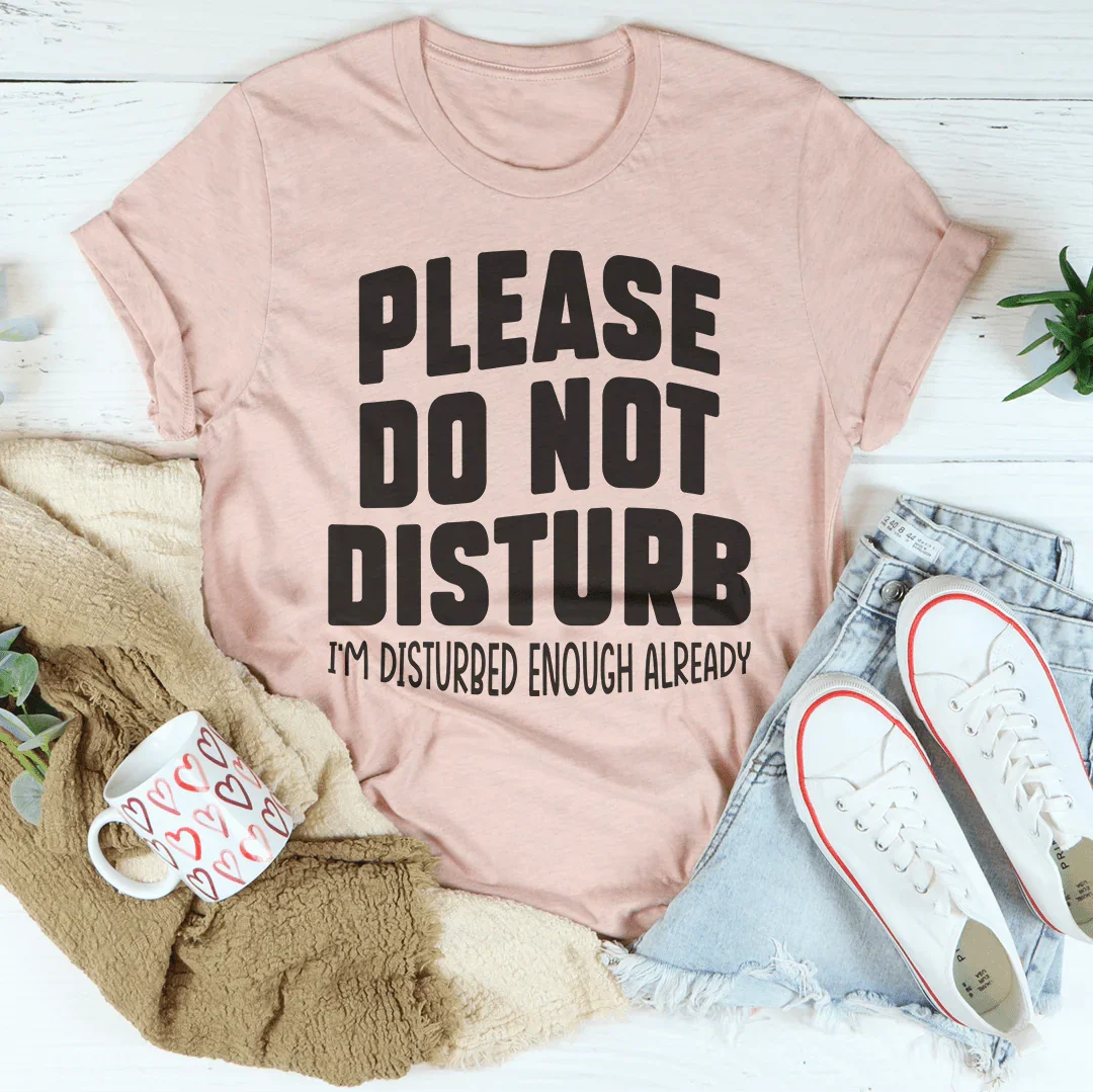 Please Do Not Disturb Tee product image 4