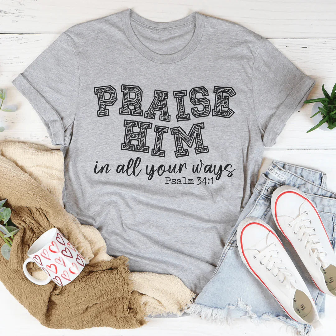 Praise Him Tee product image 4
