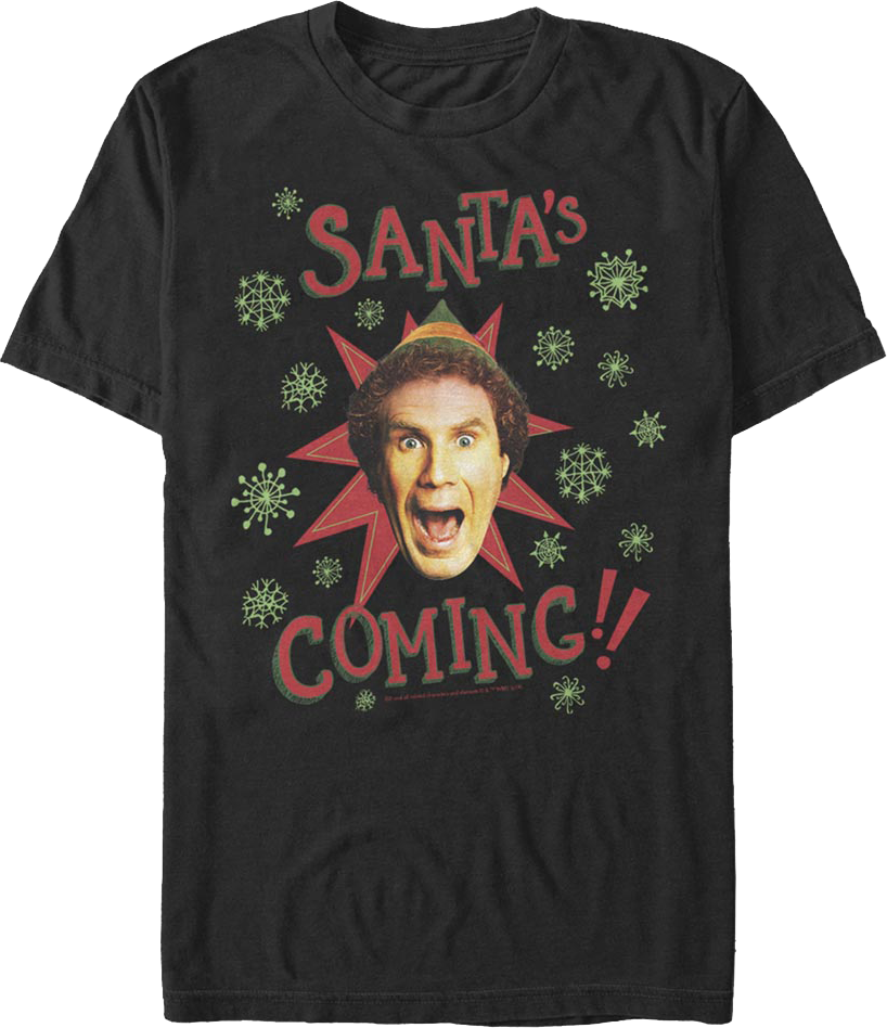 Santa's Coming Elf T-Shirt product image 1