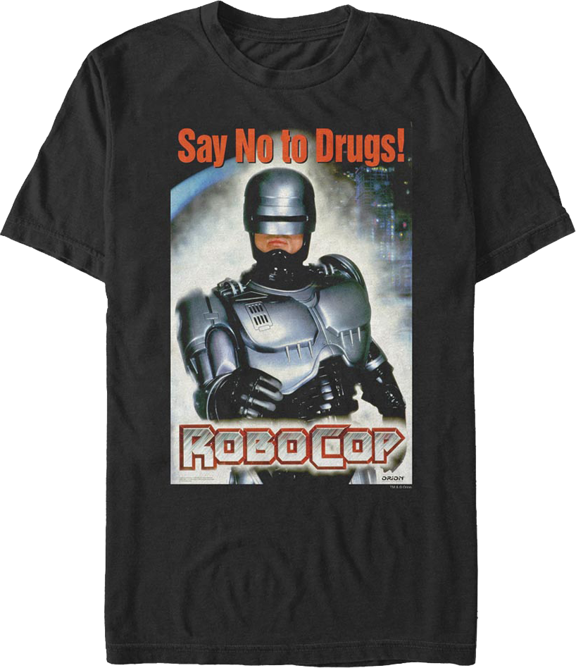 Say No to Drugs Robocop T-Shirt product image 1