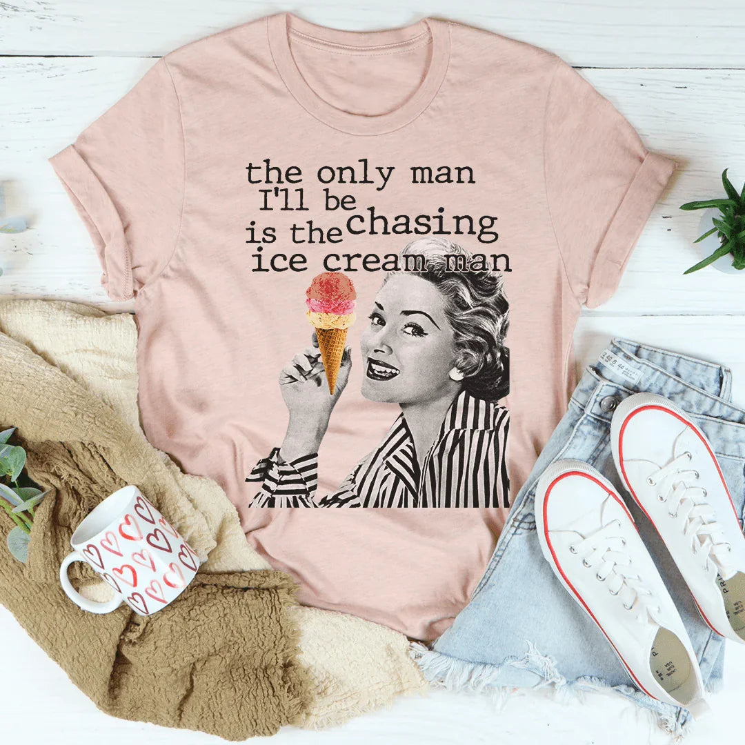 The Only Man I'll Be Chasing Is Ice Cream Tee product image 2