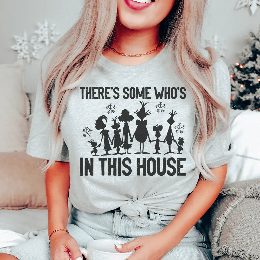 There's Some Who's In This House Tee product image 2