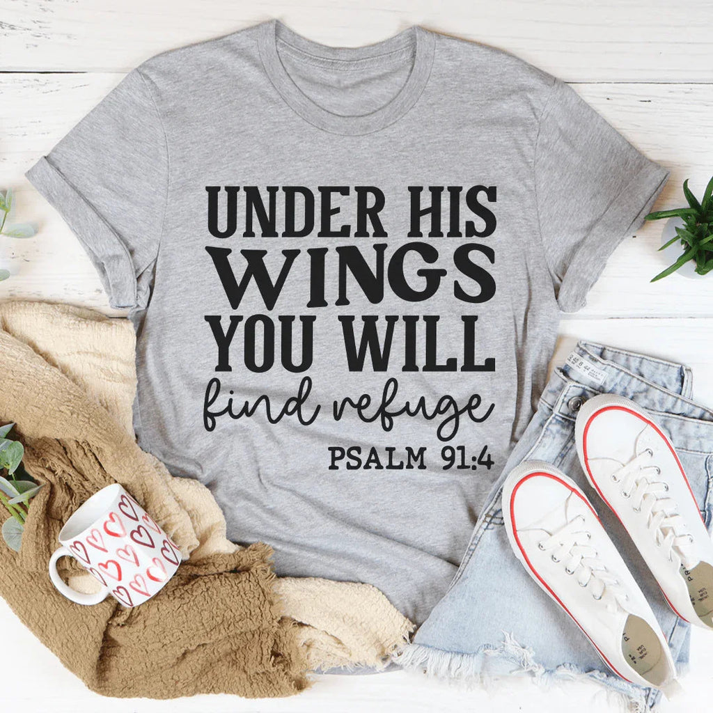 Under His Wings You Will Find Refuge Tee product image 4
