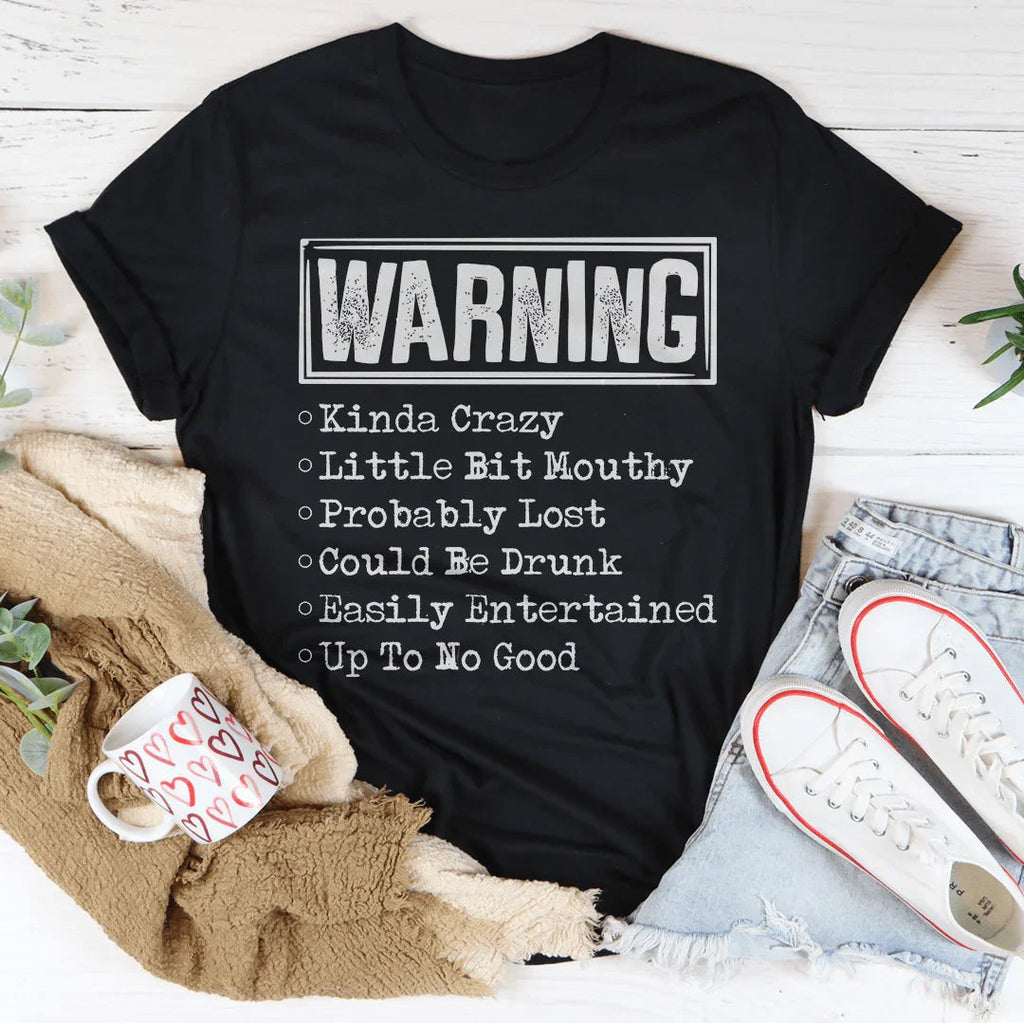 Warning Kinda Crazy Little Bit Mouthy Probably Lost Could product image 3