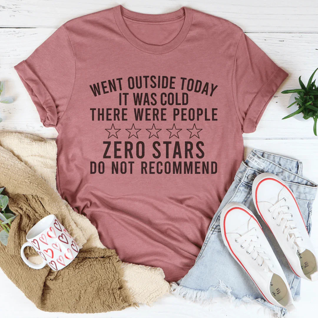 Went Outside Today Tee product image 3