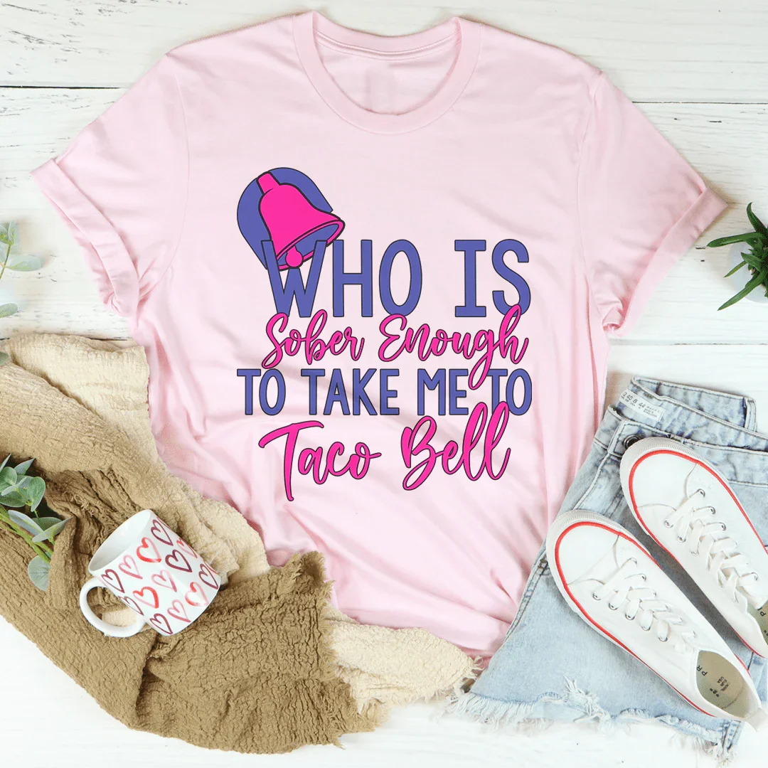 Who's Sober Enough To Take Me To TB Tee product image 2