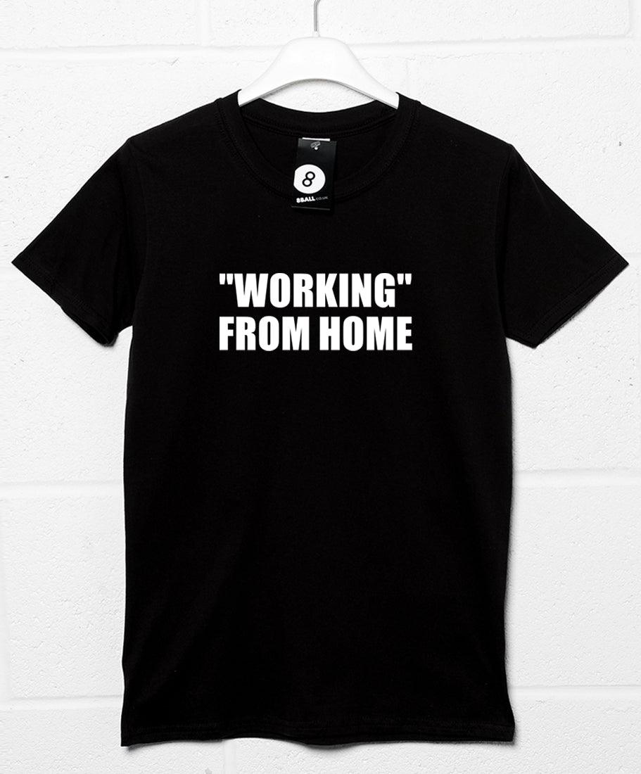 "Working" From Home Video Conference T-Shirt product image 3