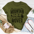 You Were Given This Mountain To Show Others It Can Be Moved product image 1
